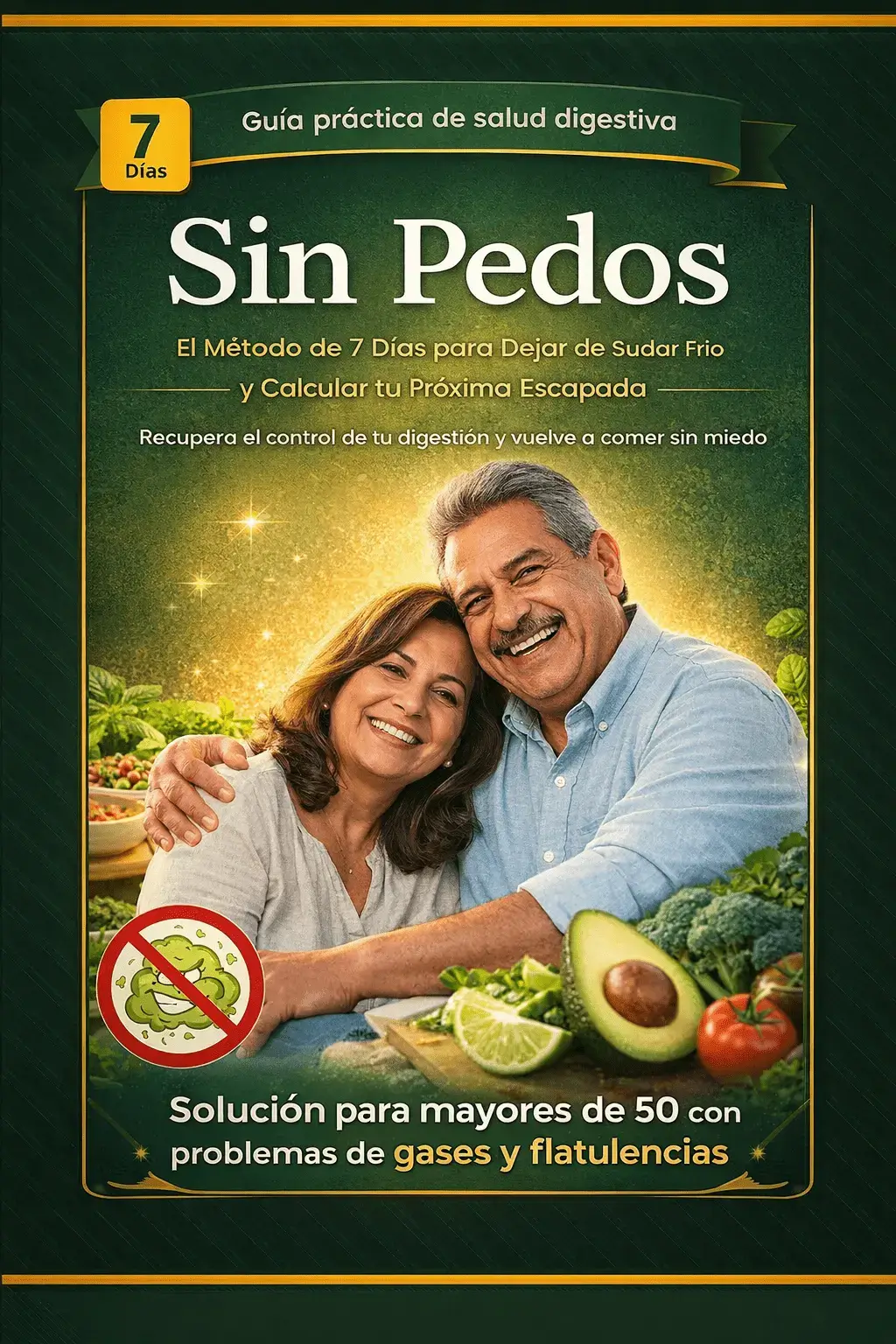 Sin Pedos — El Método de 7 Días